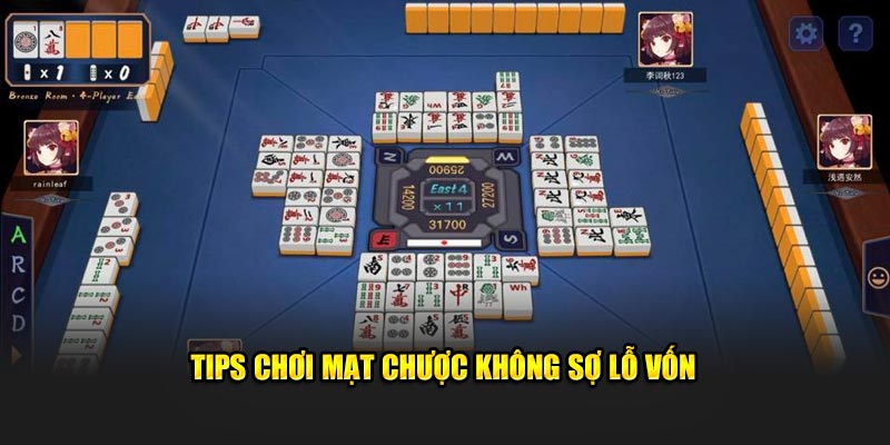 Tips chơi mạt chược không sợ lỗ vốn